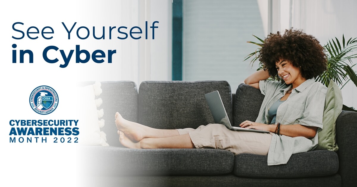 October is National Cyber Security Awareness Month (NCSAM)